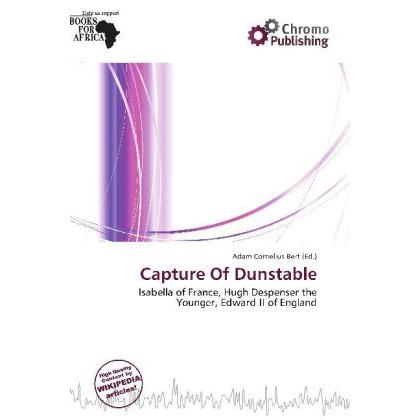 Thumbnail - Capture Of Dunstable, Fachbücher