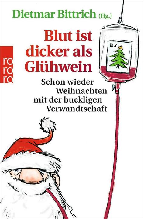 Produktbild Blut ist dicker als Glühwein (Deutsch, André Herrmann, Helene Bockhorst, Liefka Würdemann, Michael Schweer-de Bailly, Tobias Haberl, 2018)