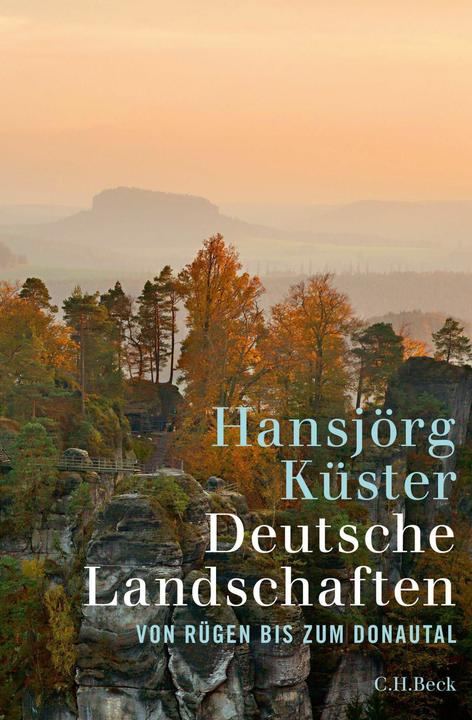 Produktbild Deutsche Landschaften (Deutsch, Hansjörg Küster, 2017)
