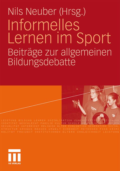 Produktbild Informelles Lernen im Sport (Deutsch, Nils Neuber, 2010)
