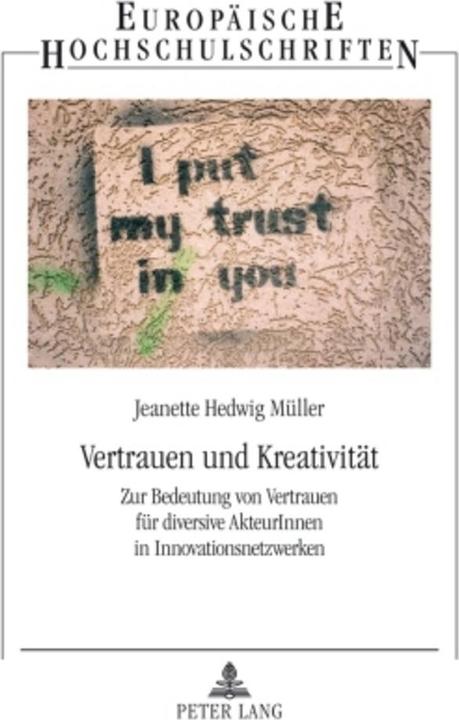 Produktbild Vertrauen und Kreativität (Deutsch, Jeanette Hedwig Müller, 2009)