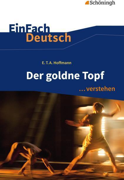 Produktbild E.T.A. Hoffmann: Der goldne Topf (Deutsch, Martin, Zurwehme, 2016)
