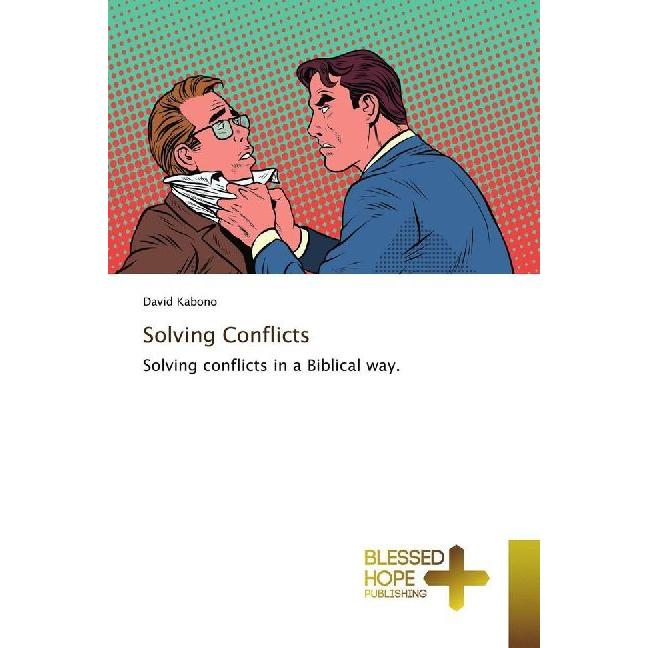 Solving Conflicts, Sachbücher von David Kabono