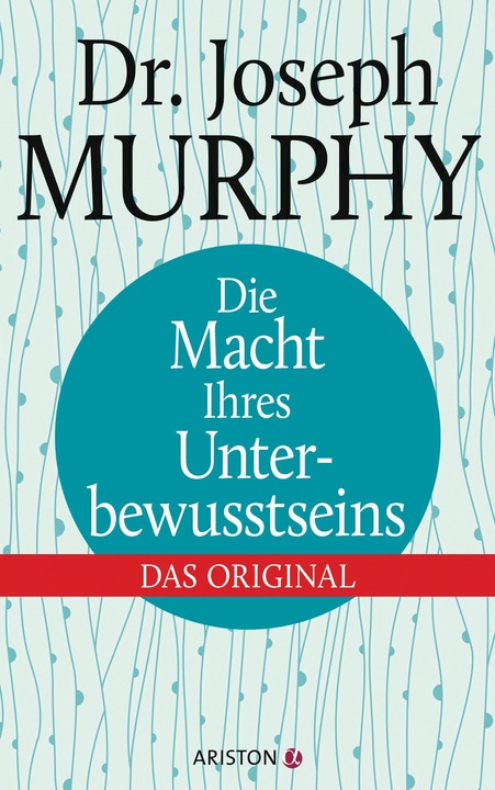 Produktbild Ariston Die Macht Ihres Unterbewusstseins (Deutsch, Joseph Murphy, 2016)