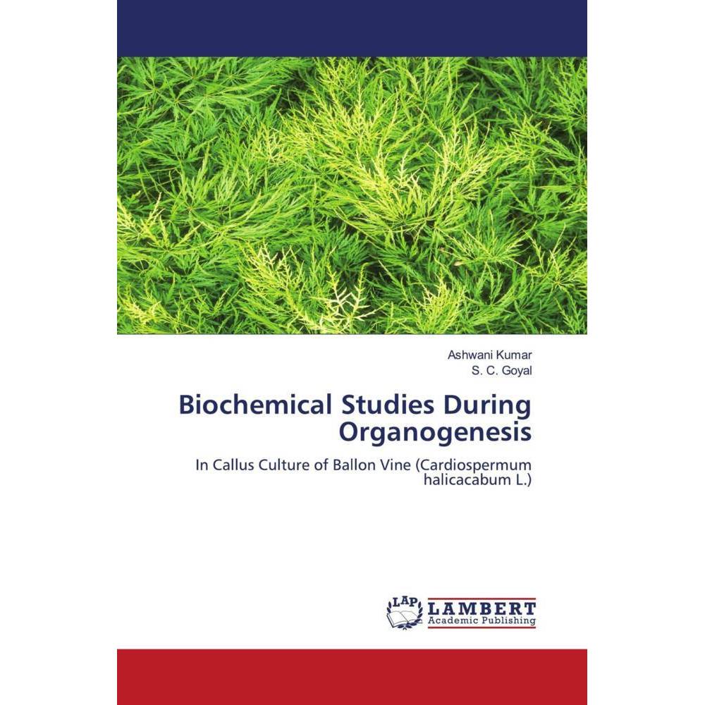 Thumbnail - Biochemical Studies During Organogenesis, Fachbücher von Ashwani Kumar, S. C. Goyal