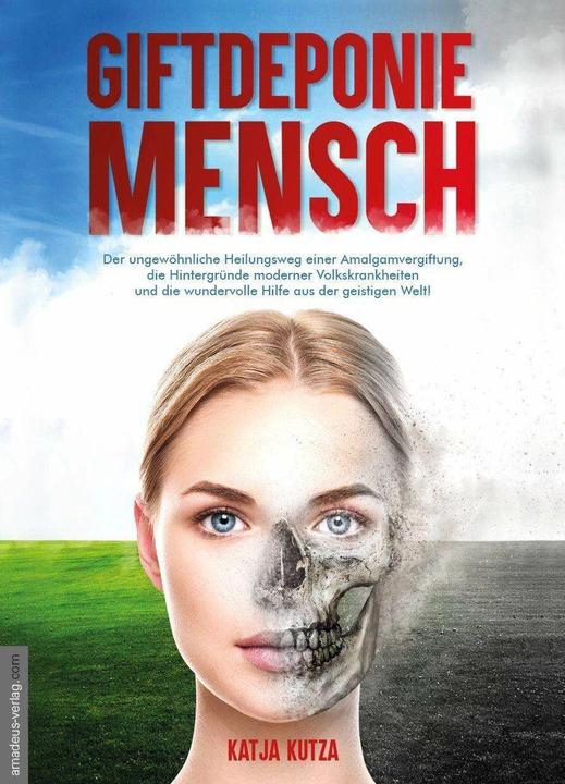 Produktbild Giftdeponie Mensch (Deutsch, Jan van Helsing, Katja Kutza, 2018)
