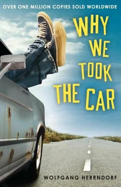 Produktbild Why We Took the Car (Englisch, Wolfgang Herrndorf, 2014)