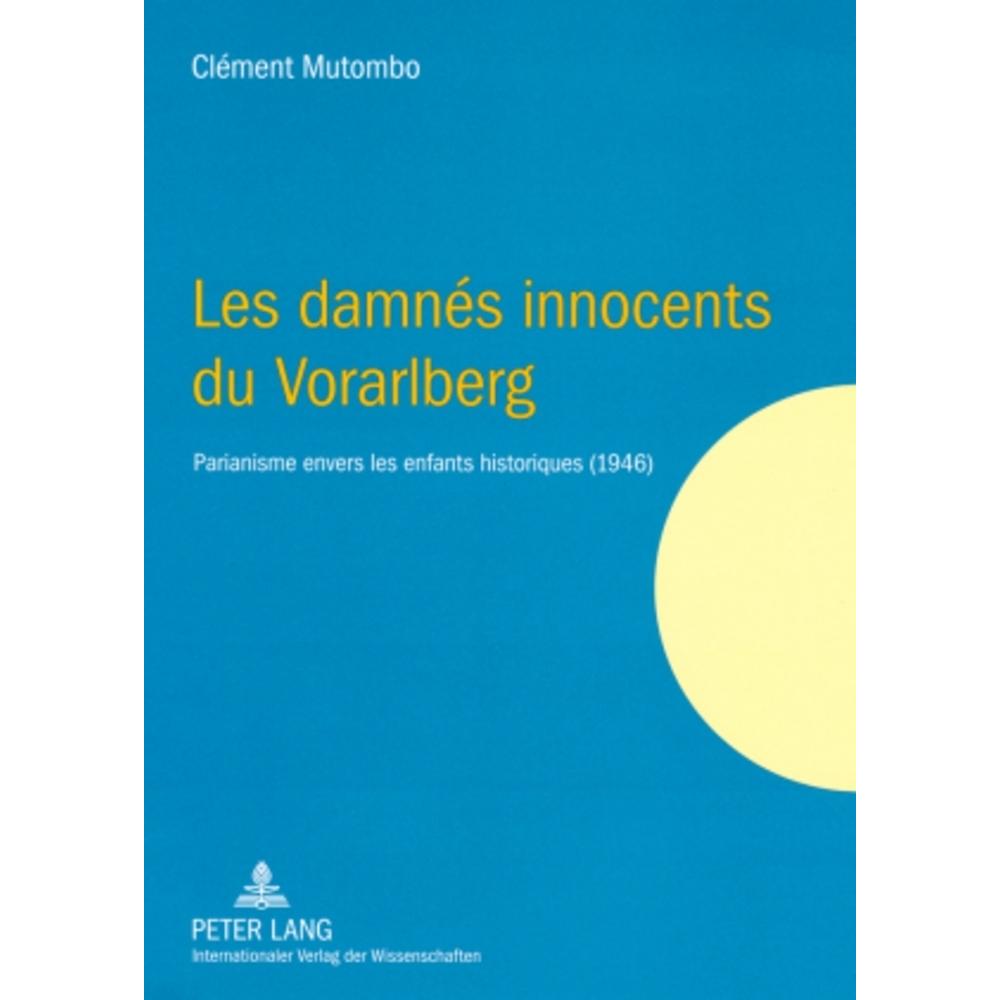 Les damnés innocents du Vorarlberg, Fachbücher von Clément Mutombo