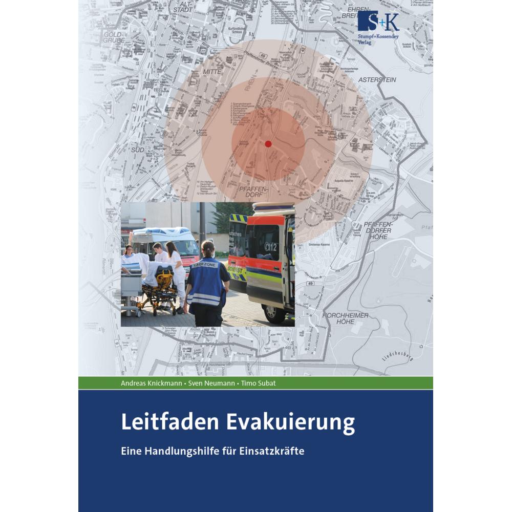 Leitfaden Evakuierung, Fachbücher von Timo Subat, Andreas Knickmann, Sven Neumann