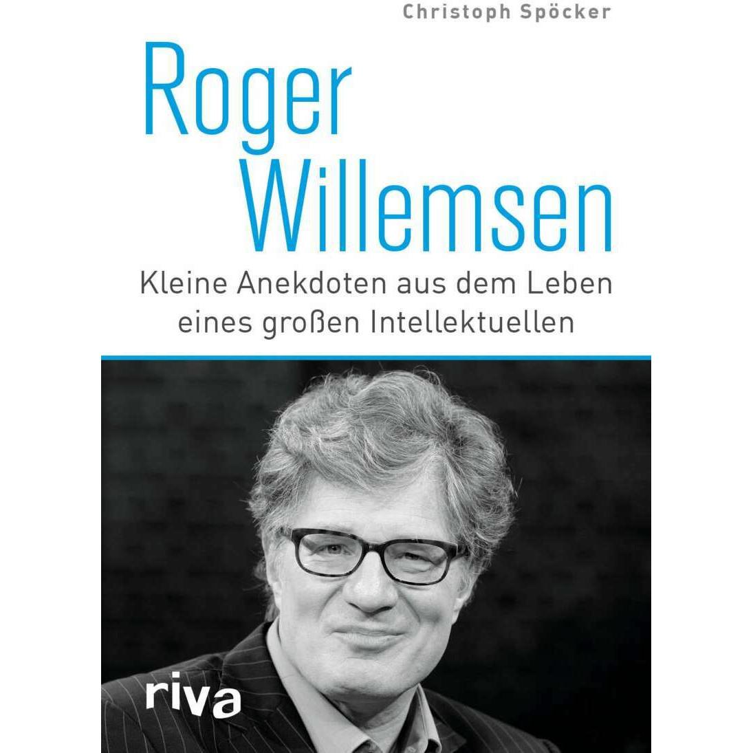 Roger Willemsen, Sachbücher von Christoph Spöcker