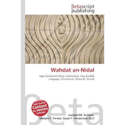 Wahdat an-Nidal, Fachbücher von Lambert M. Surhone, Miriam T. Timpledon, Susan F. Marseken