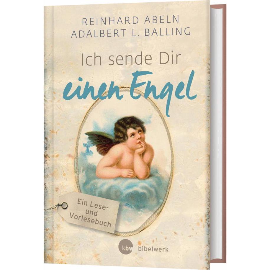 Ich sende Dir einen Engel – Grossdruck, Sachbücher von Adalbert L. Balling, Reinhard Abeln