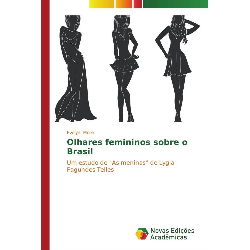Olhares femininos sobre o Brasil, Sachbücher