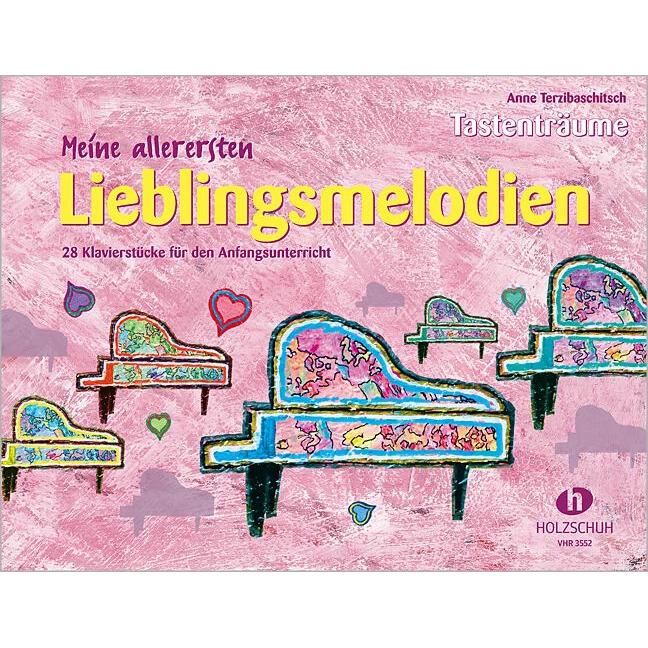 Meine allerersten Lieblingsmelodien, für Klavier, Sachbücher von Anne Terzibaschitsch