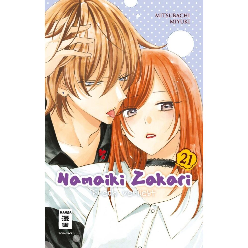 Namaiki Zakari - Frech verliebt 21, Belletristik von Miyuki Mitsubachi