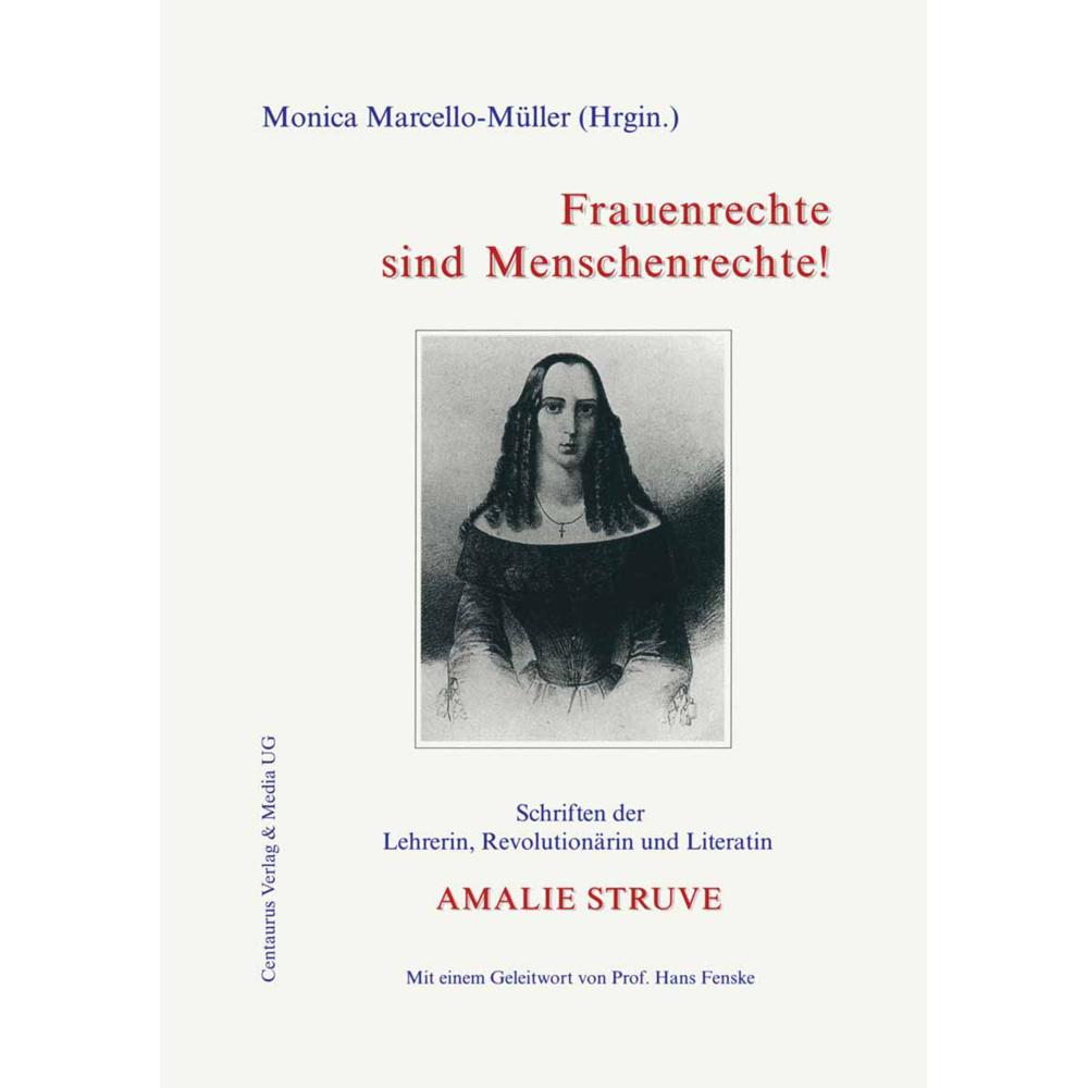 Frauenrechte sind Menschenrechte!, Sachbücher von Amalie Struve