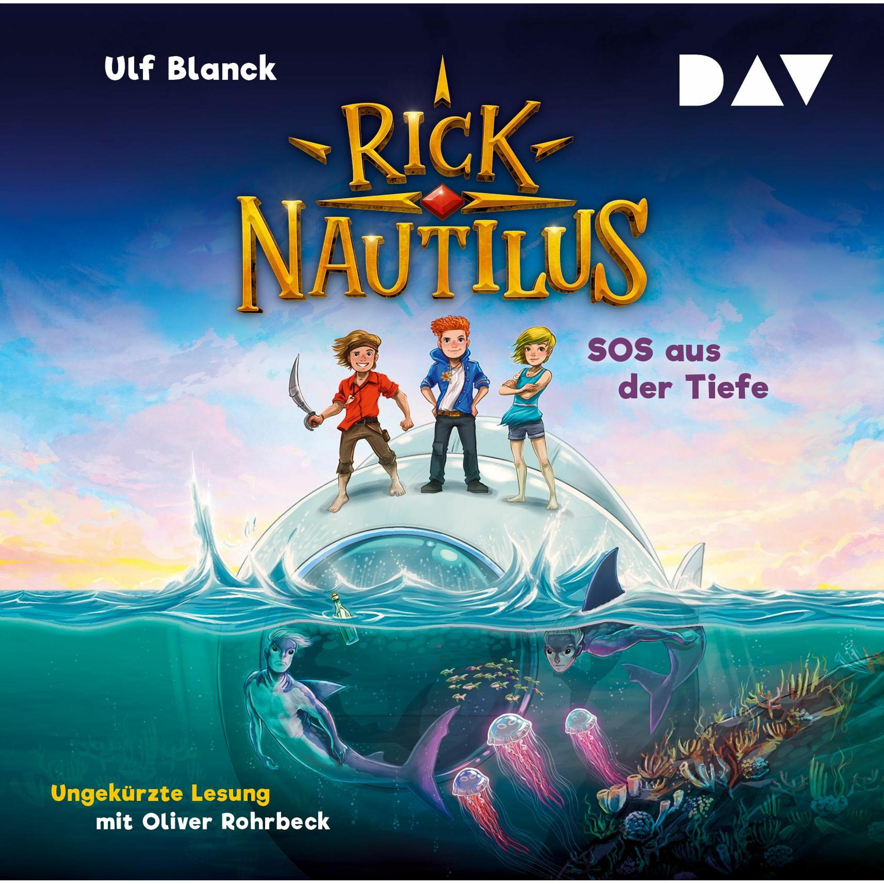 Rick Nautilus – Teil 1: SOS aus der Tiefe, Hörbücher von Ulf Blanck