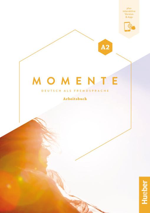 Momente A2 Arbeitsbuch plus Interaktive Version (German, Collectif, 2024)