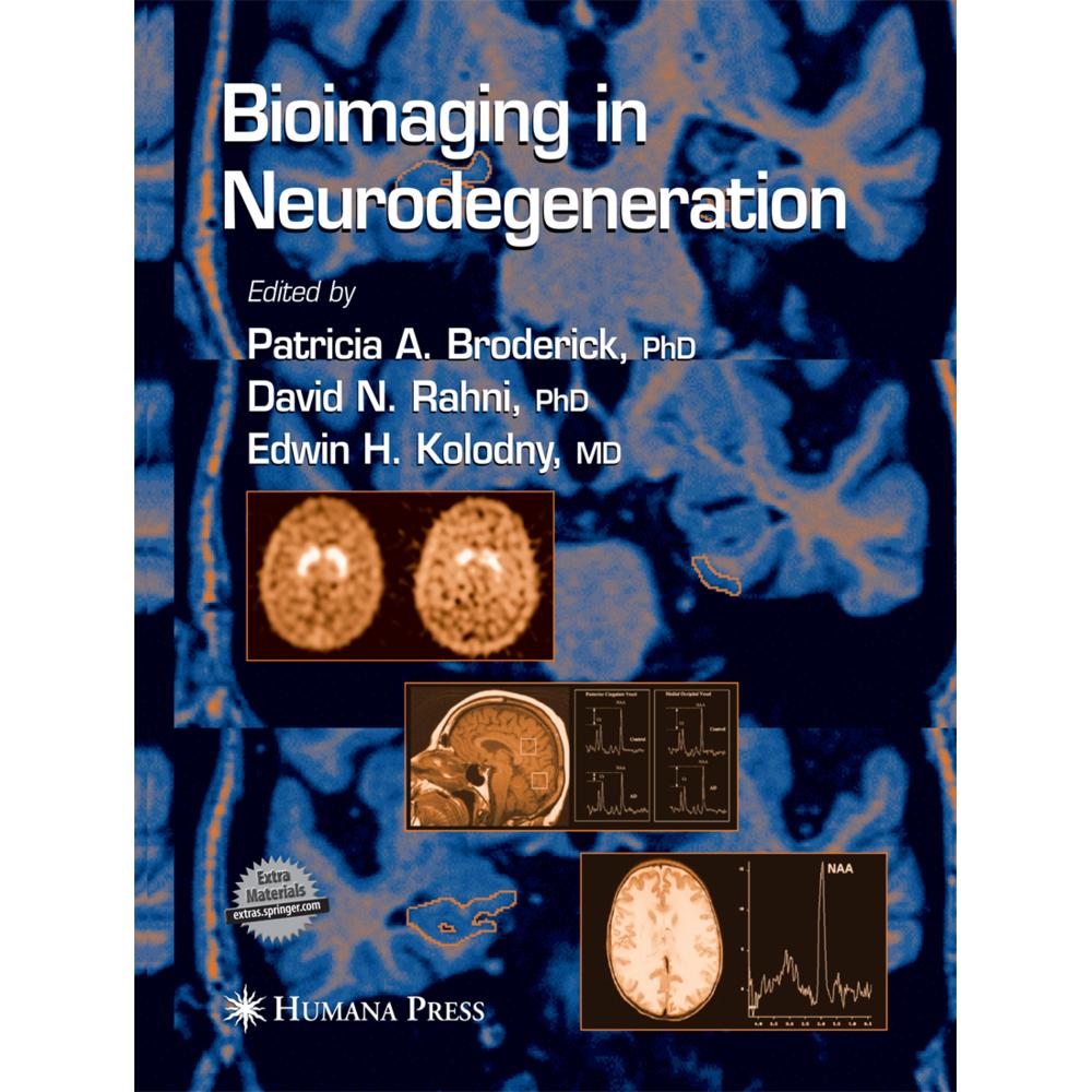 Bioimaging in Neurodegeneration, Fachbücher
