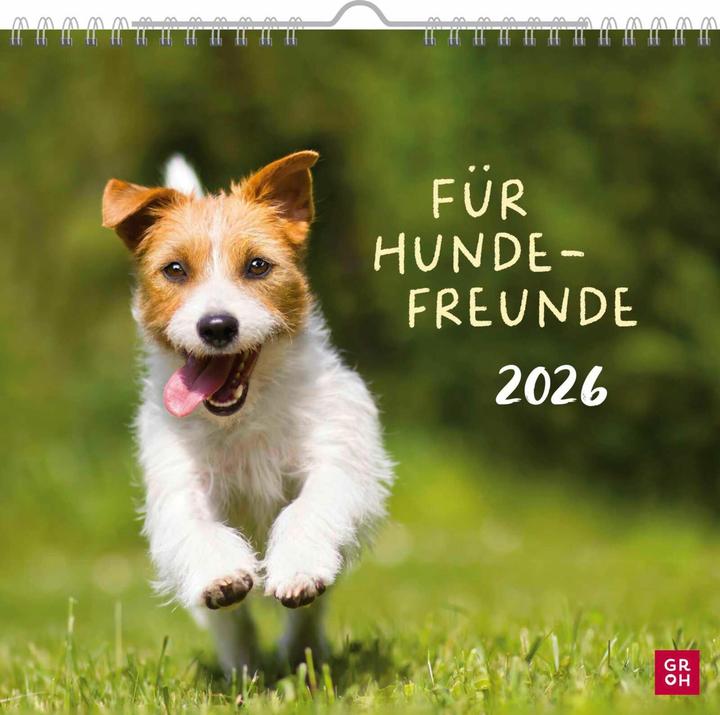Wandkalender 2026: Für Hundefreunde (Harter Einband, Deutsch)