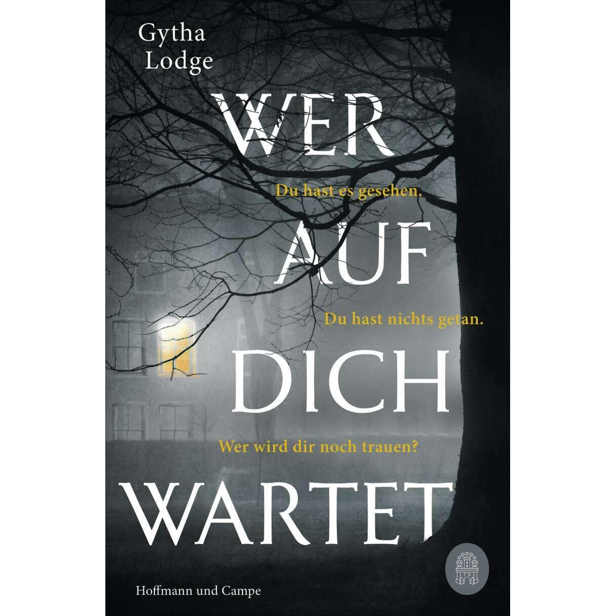 Wer auf dich wartet, Belletristik von Gytha Lodge