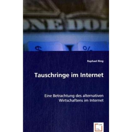 Thumbnail - Tauschringe im Internet, Fachbücher von Raphael Ring