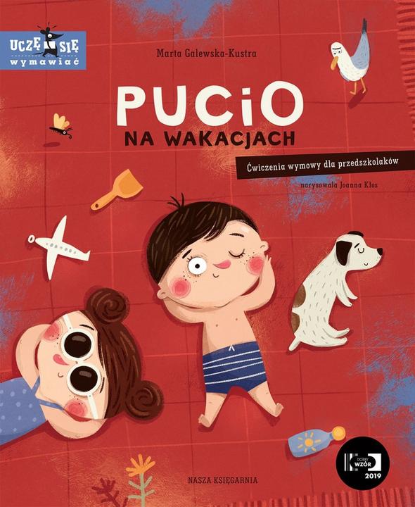 Nasza Ksiegarnia Pucio's book on holiday. Pronunciation exercises for pre-school children.