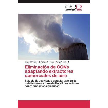Eliminación de COVs adaptando extractores comerciales de aire, Fachbücher von Jorge Sambeth, Esteban Colman, Miguel Pelu...