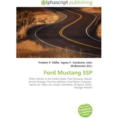 Ford Mustang SSP, Ratgeber