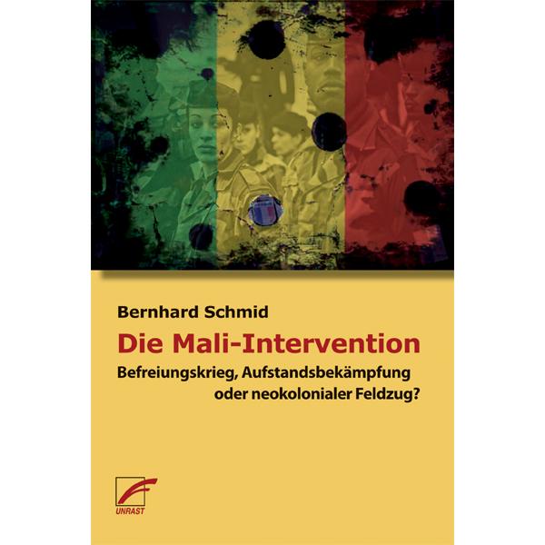 Thumbnail - Die Mali-Intervention, Fachbücher von Bernhard Schmid