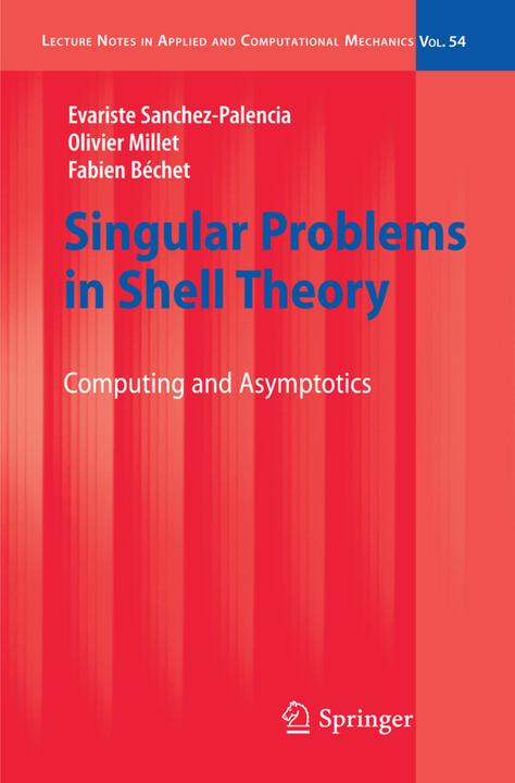 Produktbild Singular Problems in Shell Theory (Niederländisch, Evariste Sanchez-Palencia, Fabien Bechet, Olivier Millet, 2014)
