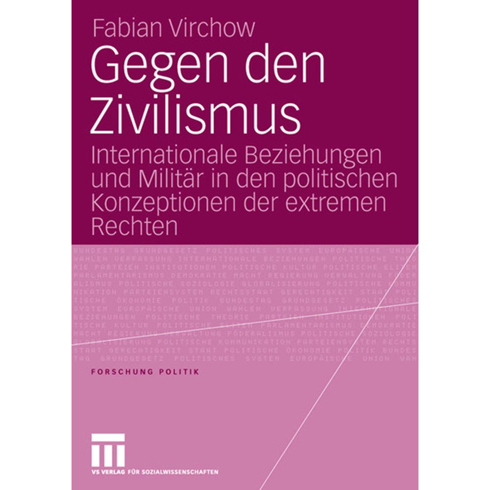 Gegen den Zivilismus, Fachbücher von Fabian Virchow
