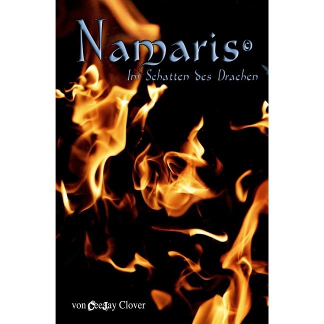 Namaris, Belletristik von CeeJay Clover