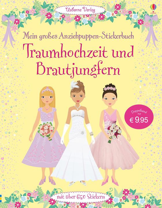 Produktbild Mein grosses Anziehpuppen-Stickerbuch: Traumhochzeit und Brautjungfern