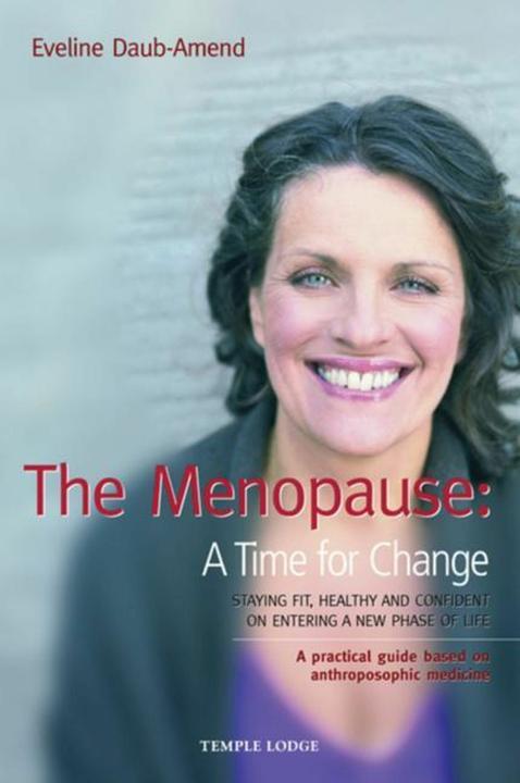 Actual product image The Menopause - A Time for Change (English, A. R. Meuss, Eveline Daub-Amend, 2009)