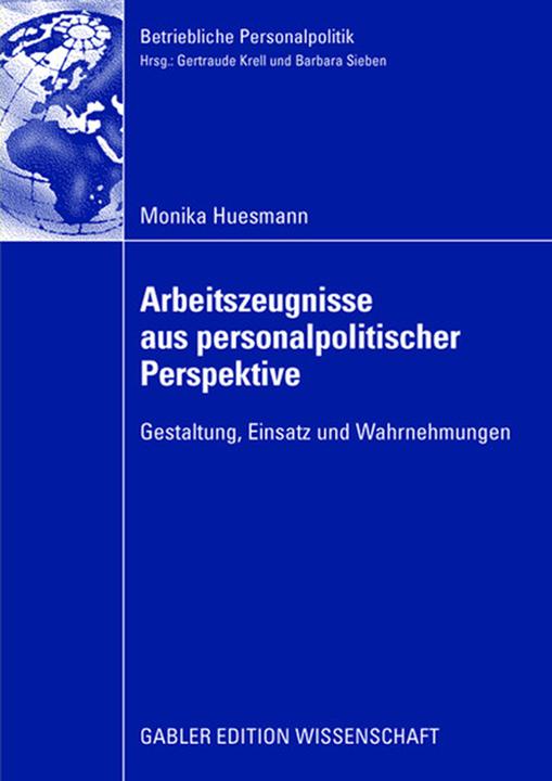 Produktbild Arbeitszeugnisse aus personalpolitischer Perspektive (Deutsch, Monika Huesmann, 2008)