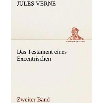 Das Testament eines Excentrischen, Belletristik von Jules Verne