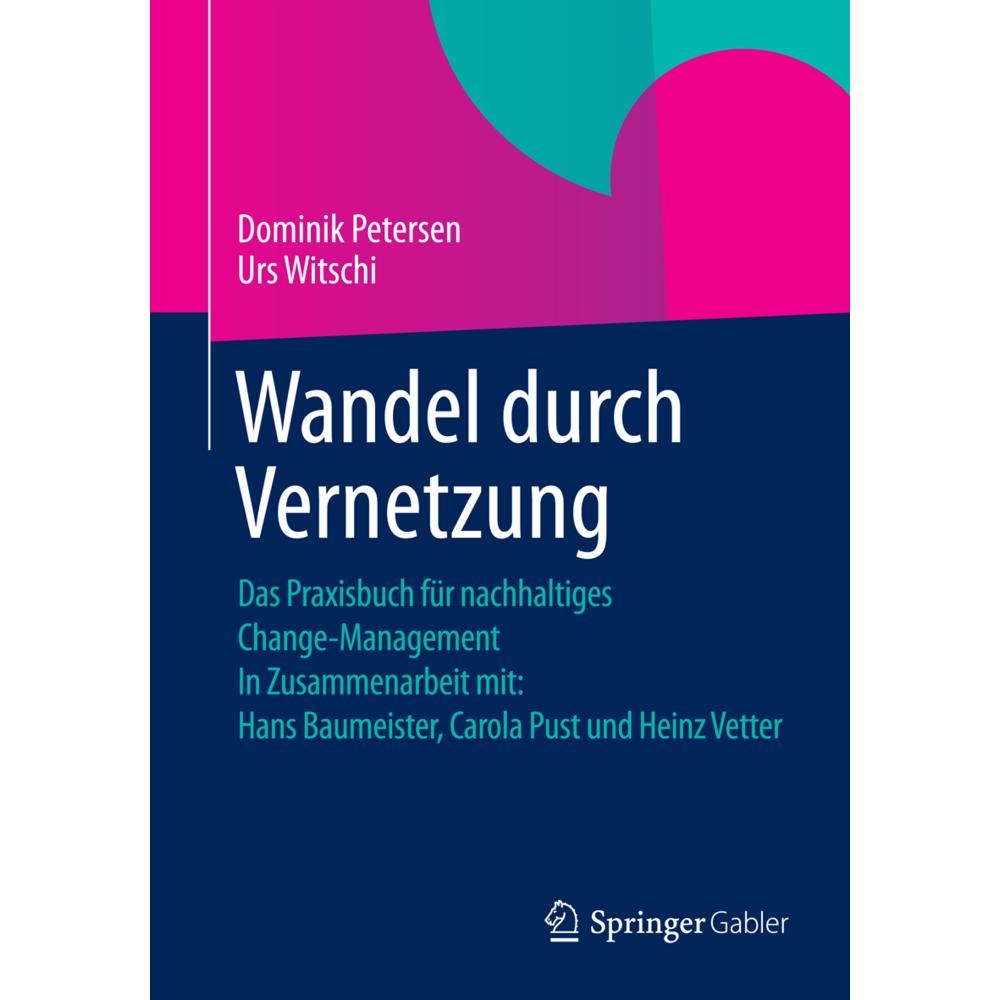 Thumbnail - Wandel durch Vernetzung, Fachbücher von Urs Witschi, Dominik Petersen