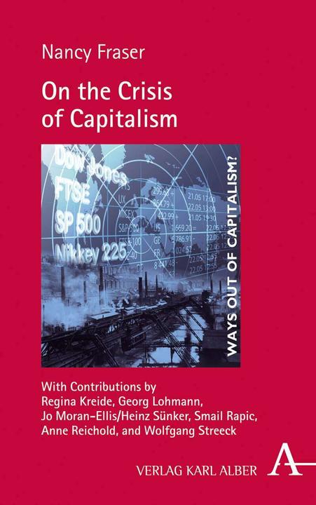 Produktbild On the Crisis of Capitalism (Englisch, Nancy Fraser, 2023)