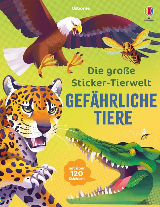 Actual product image Die grosse Sticker-Tierwelt: Gefährliche Tiere