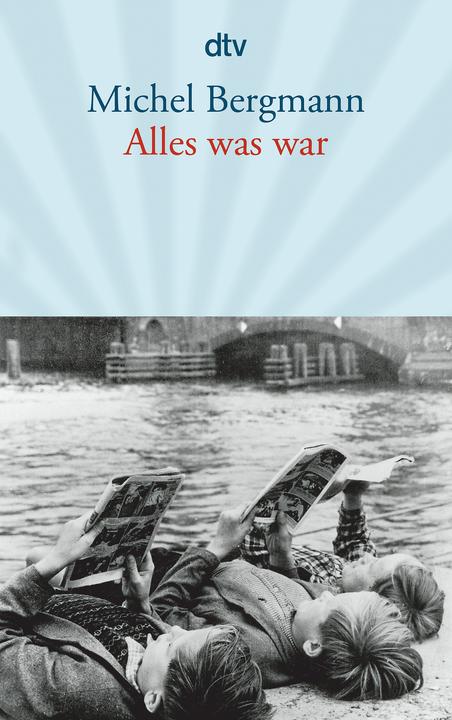 Produktbild Alles was war (Deutsch, Michel Bergmann, 2015)
