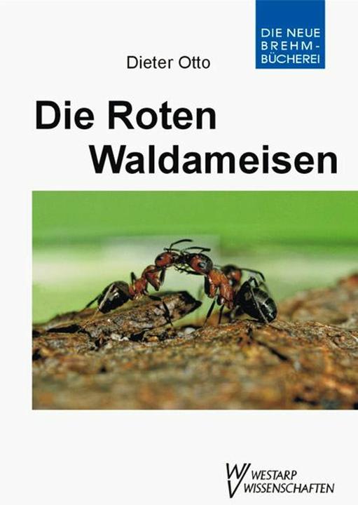Produktbild Die roten Waldameisen (Deutsch, Dieter Otto, 2005)