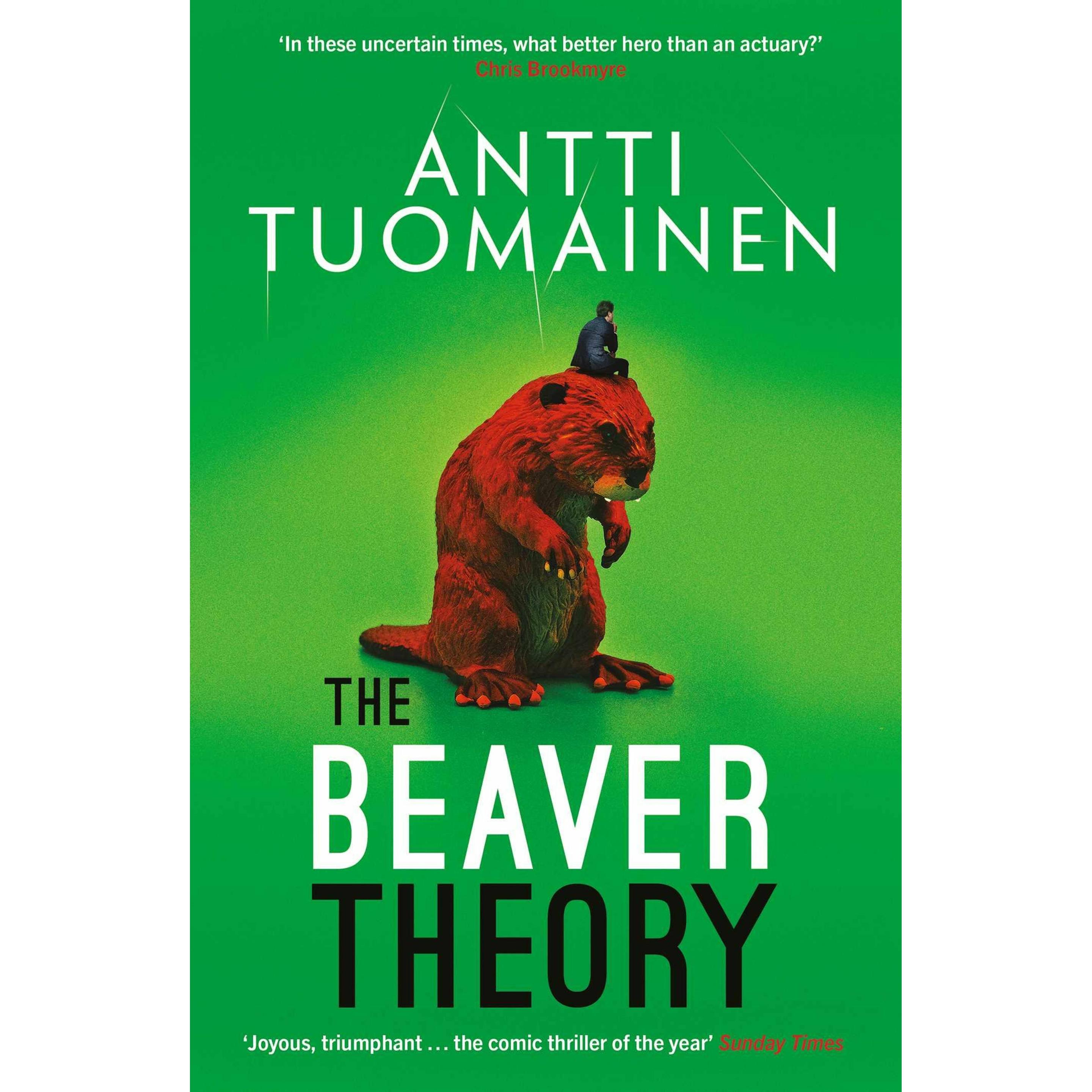 The Beaver Theory: Volume 3, Belletristik von Antti Tuomainen