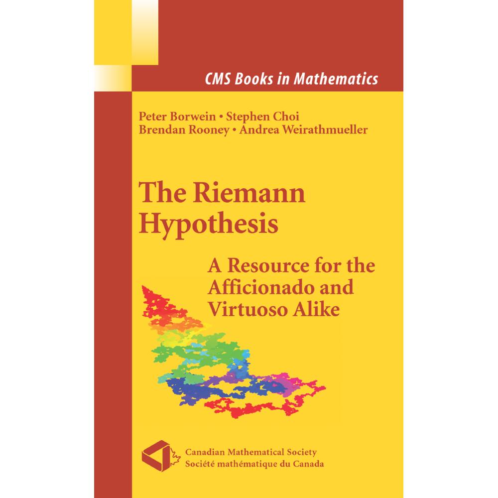 The Riemann Hypothesis, Fachbücher von Peter Borwein, Stephen Choi, Andrea Weirathmueller, Brendan Rooney