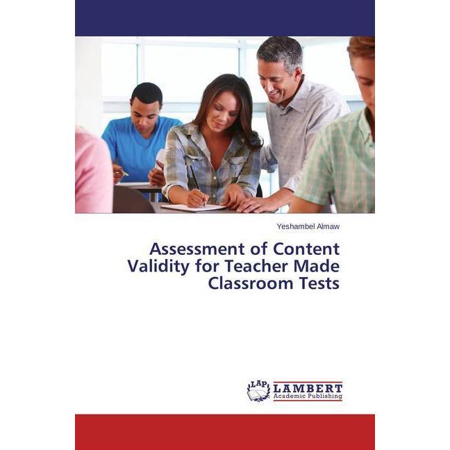 Assessment of Content Validity for Teacher Made Classroom Tests, Fachbücher