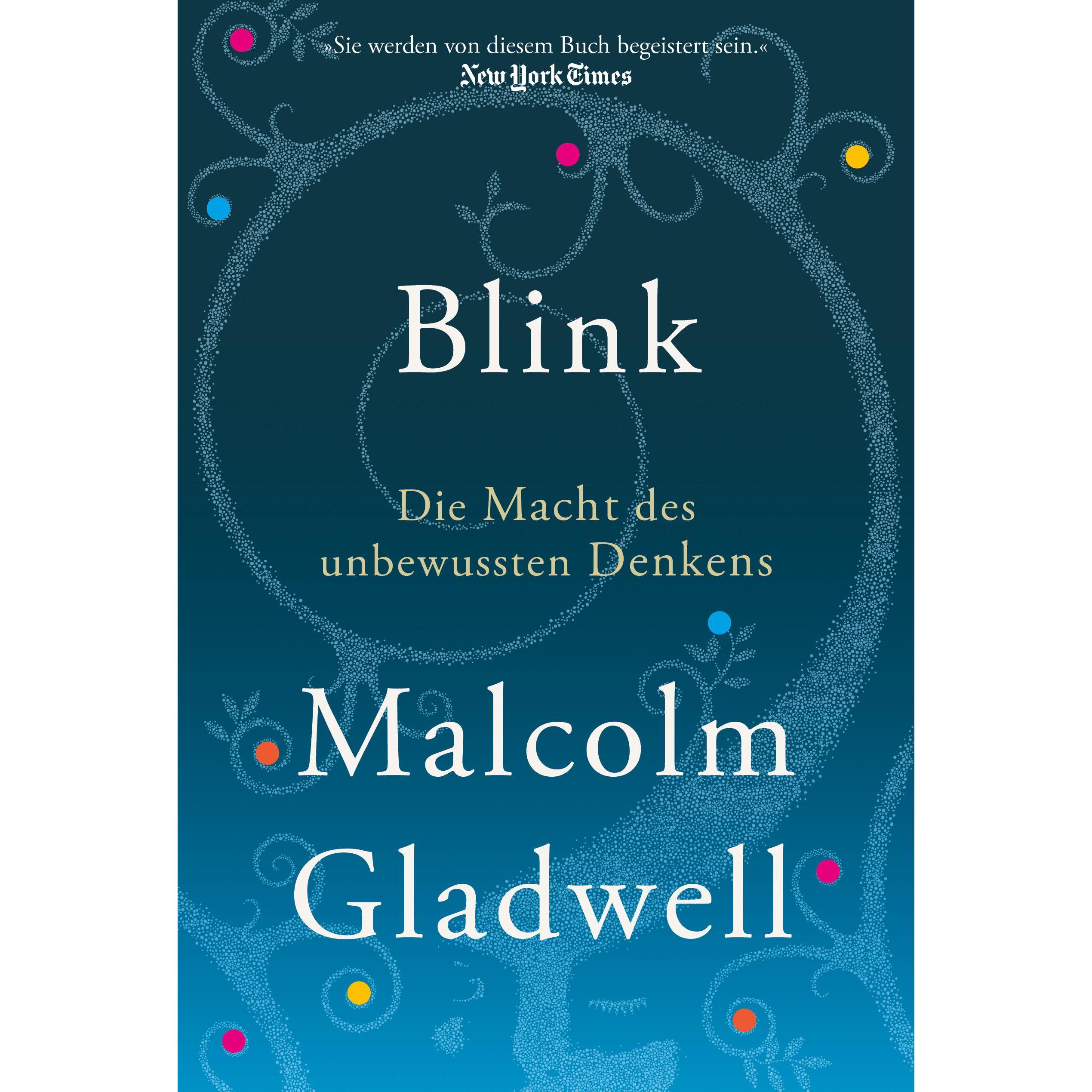 Blink, Ratgeber von Malcolm Gladwell