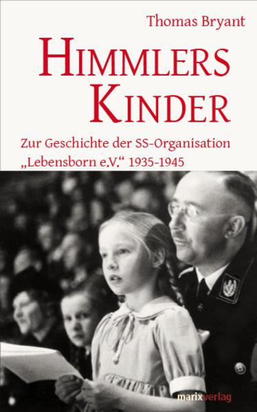 Produktbild Himmlers Kinder (Deutsch, Thomas Bryant, 2011)