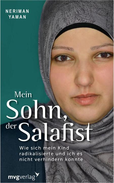 Produktbild Mein Sohn, der Salafist (Deutsch, Neriman Yaman, 2016)