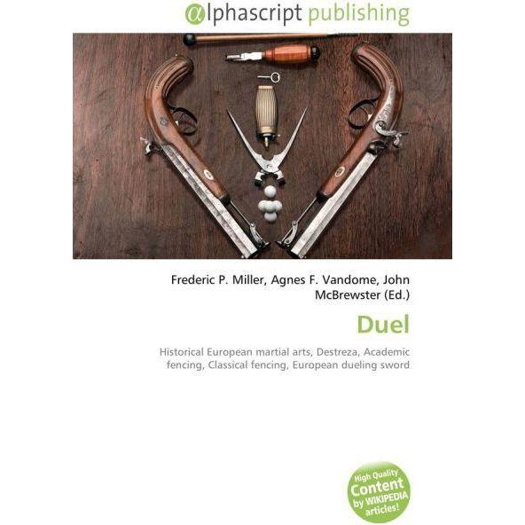 Thumbnail - Duel, Fachbücher von Agnes F. Vandome, Frederic P. Miller, John McBrewster