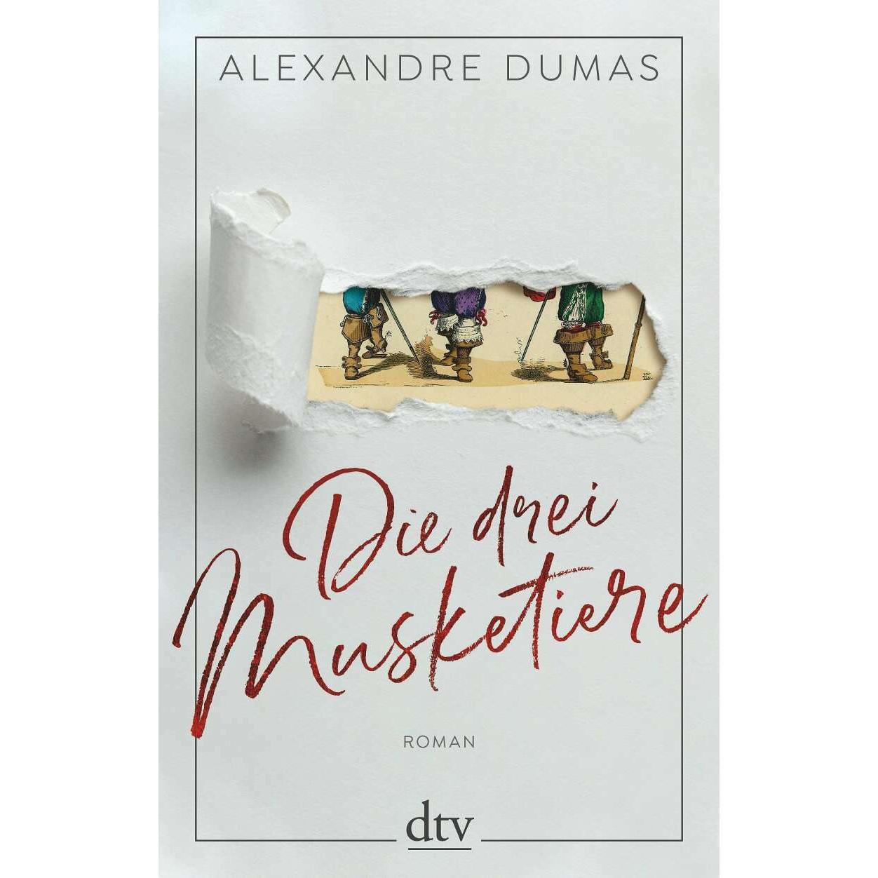 Die drei Musketiere, Belletristik von Alexandre Dumas